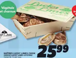 IGA CHOICE LUCKY LIMES OYSTERS offer