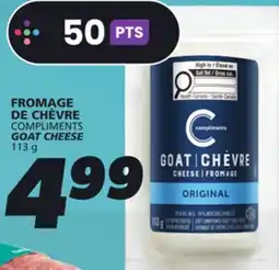 IGA COMPLIMENTS GOAT CHEESE offer