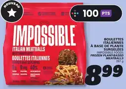 IGA IMPOSSIBLE FOODS FROZEN PLANT-BASED MEATBALLS offer
