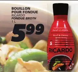 IGA RICARDO FONDUE BROTH offer