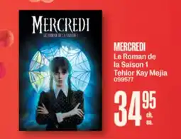 Jean Coutu MERCREDI Le Roman de la Saison 1 Tehlor Kay Mejia offer