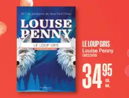 Jean Coutu LE LOUP GRIS Louise Penny offer