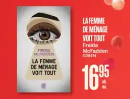 Jean Coutu LA FEMME DE MÉNAGE VOIT TOUT Freida McFadden offer