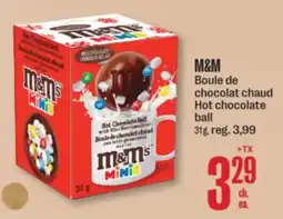 Jean Coutu M&M Hot chocolate ball offer
