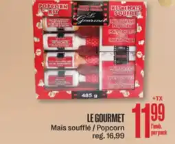 Jean Coutu LE GOURMET Popcorn offer