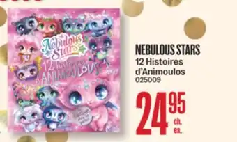 Jean Coutu NEBULOUS STARS 12 Histoires d'Animoulos offer