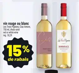 Metro VIN ROUGE OU BLANC | RED OR WHITE WINE offer