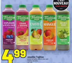 Metro SMOOTHIE TRADITION | TRADITION SMOOTHIE offer