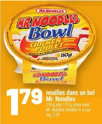 Metro NOUILLES DANS UN BOL MR. NOODLES | MR. NOODLES NOODLES IN A CUP offer