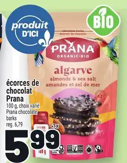 Metro ÉCORCES DE CHOCOLAT PRANA | PRANA CHOCOLATE BARKS offer