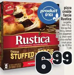 Metro PIZZA CROÛTE FARCIE RUSTICA | RUSTICA STUFFED CRUST PIZZA offer