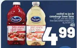Metro COCKTAIL OU JUS DE CANNEBERGE OCEAN SPRAY | OCEAN SPRAY CRANBERRY COCKTAIL OR JUICE offer