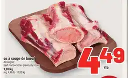 Metro OS À SOUPE DE BOEUF | BEEF MARROW BONES PREVIOUSLY FROZEN offer