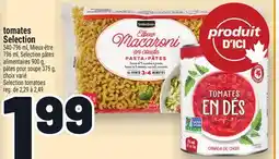 Metro TOMATES SELECTION | SELECTION TOMATOES offer