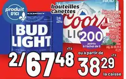 Metro BIÈRE LABATT BUD LIGHT, MOLSON COORS LIGHT | BEER offer