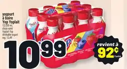 Metro YOGOURT À BOIRE YOP YOPLAIT | YOPLAIT YOP DRINKABLE YOGURT offer