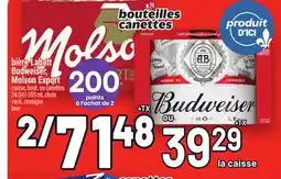 Metro BIÈRE LABATT BUDWEISER, MOLSON EXPORT | BEER offer