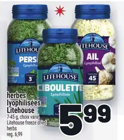 Metro HERBES LYOPHILISÉES LITEHOUSE | LITEHOUSE FREEZE DRIED HERBS offer