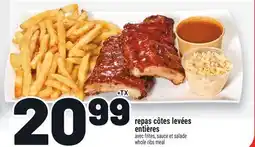 Metro REPAS CÔTES LEVÉES ENTIÈRES | WHOLE RIBS MEAL offer