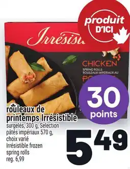 Metro ROULEAUX DE PRINTEMPS IRRÉSISTIBLE | IRRÉSISTIBLE FROZEN SPRING ROLLS offer