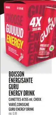 Metro BOISSON ÉNERGISANTE GURU ENERGY DRINK | GURU ENERGY DRINK offer