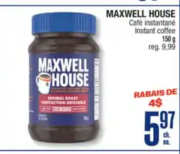 Jean Coutu MAXWELL HOUSE Instant coffee offer