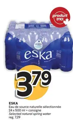 Brunet ESKA Eau de source naturelle sélectionnée offer