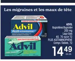 Uniprix ADVIL Ibuprofène/Ibuprofen, Liqui-Gels PLUS ACÉTAMINOPHÈNE Compr./Tablets offer