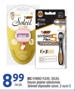 Uniprix BIC HYBRID FLEX5, SOLEIL Rasoirs jetables sélectionnés / Selected disposable razors offer