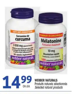 Uniprix WEBBER NATURALS Produits naturels sélectionnés/Selected natural products offer