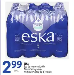 Uniprix ESKA Eau de source naturelle / Natural spring water offer
