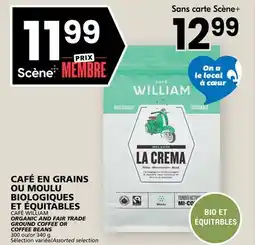 Rachelle-Bery Grocery CAFÉ WILLIAM ORGANIC AND FAIR TRADE GROUND COFFEE OR COFFEE BEANS offer