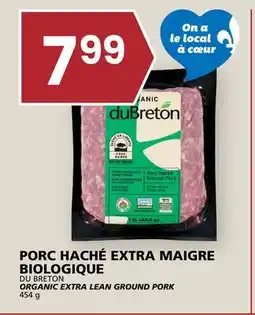 Rachelle-Bery Grocery DU BRETON ORGANIC EXTRA LEAN GROUND PORK offer