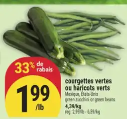 Marché Adonis COURGETTES VERTES OU HARICOTS VERTS | GREEN ZUCCHINI OR GREEN BEANS offer