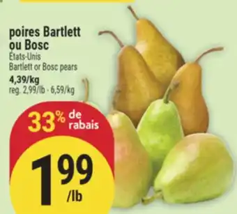 Marché Adonis POIRES BARTLETT OU BOSC | BARTLETT OR BOSC PEARS offer