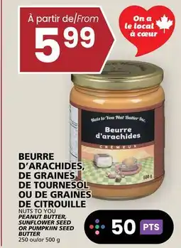 Rachelle-Bery Grocery NUTS TO YOU PEANUT BUTTER, SUNFLOWER SEED OR PUMPKIIN SEED BUTTER offer