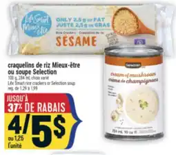 Marché Adonis CRAQUELINS DE RIZ MIEUX-ÊTRE OU SOUPE SELECTION | LIFE SMART RICE CRACKERS OR SELECTION SOUP offer