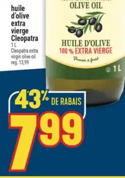 Marché Adonis HUILE D'OLIVE EXTRA VIERGE CLEOPATRA | CLEOPATRA EXTRA VIRGIN OLIVE OIL offer
