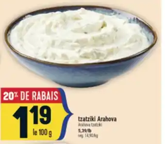 Marché Adonis TZATZIKI ARAHOVA | ARAHOVA TZATZIKI offer