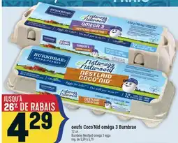 Marché Adonis OEUFS COCO'NID OMÉGA 3 BURNBRAE | BURNBRAE NESTLAID OMEGA 3 EGGS offer