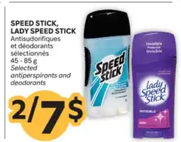 Brunet SPEED STICK, LADY SPEED STICK Antisudorifiques et déodorants sélectionnés offer