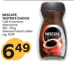 Brunet NESCAFÉ, TASTER'S CHOICE Café instantané sélectionné offer