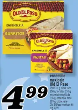 Marché Richelieu ENSEMBLE MEXICAIN OLD EL PASO | OLD EL PASO MEXICAN KIT offer
