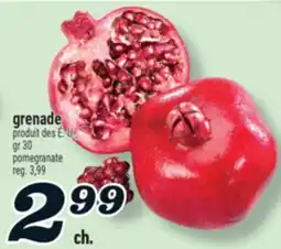 Marché Richelieu GRENADE | POMEGRANATE offer