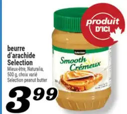 Marché Richelieu BEURRE D'ARACHIDE SELECTION | SELECTION PEANUT BUTTER offer