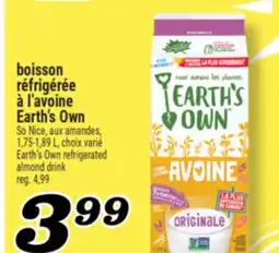 Marché Richelieu BOISSON RÉFRIGÉRÉE À L'AVOINE EARTH'S OWN | EARTH'S OWN REFRIGERATED ALMOND DRINK offer