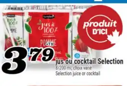 Marché Richelieu JUS OU COCKTAIL SELECTION | SELECTION JUICE OR COCKTAIL offer