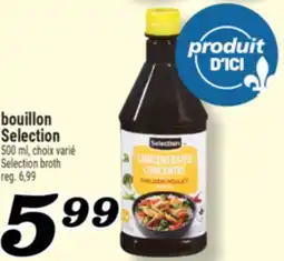 Marché Richelieu BOUILLON SELECTION | SELECTION BROTH offer