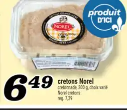 Marché Richelieu CRETONS NOREL | NOREL CRETONS offer