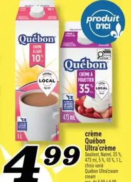 Marché Richelieu CRÈME QUÉBON ULTRA'CRÈME | QUÉBON ULTRA'CREAM CREAM offer